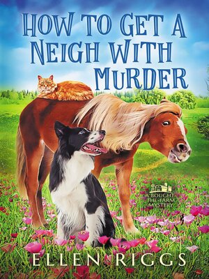 cover image of How to Get a Neigh with Murder